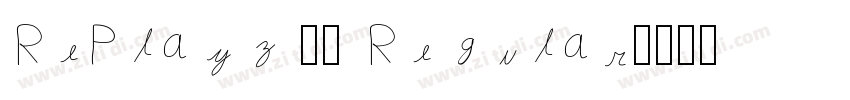 RePlayz 20 Regular字体转换